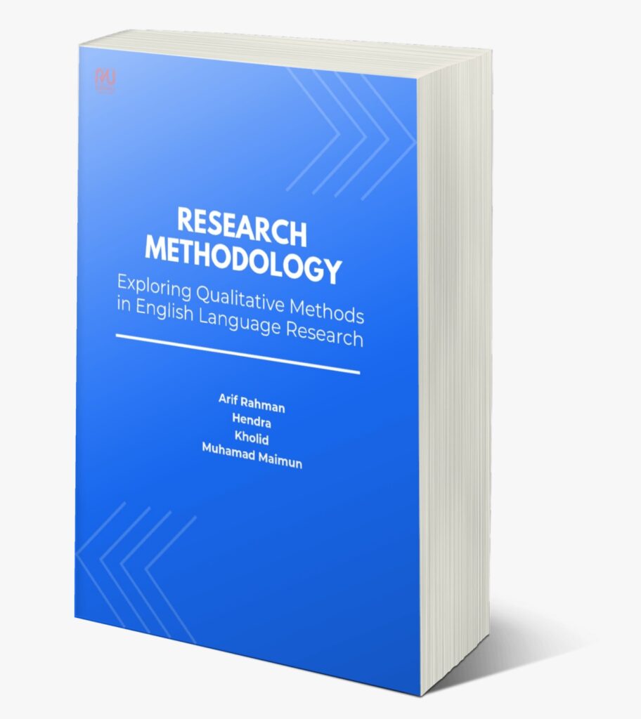 Book Cover: RESEARCH METHODOLOGY Exploring Qualitative Methods  in English Language Research
