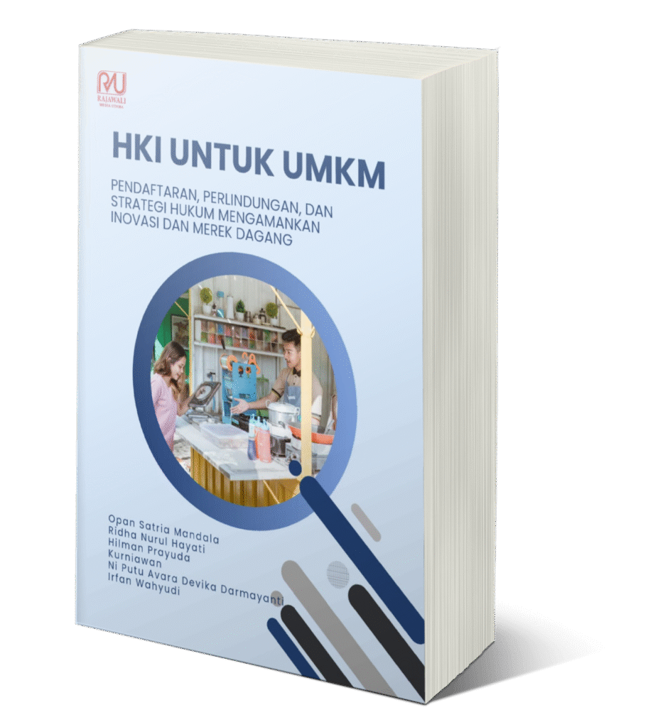 Book Cover: HKI untuk UMKM Pendaftaran, Perlindungan, dan Strategi Hukum Mengamankan Inovasi dan Merek Dagang