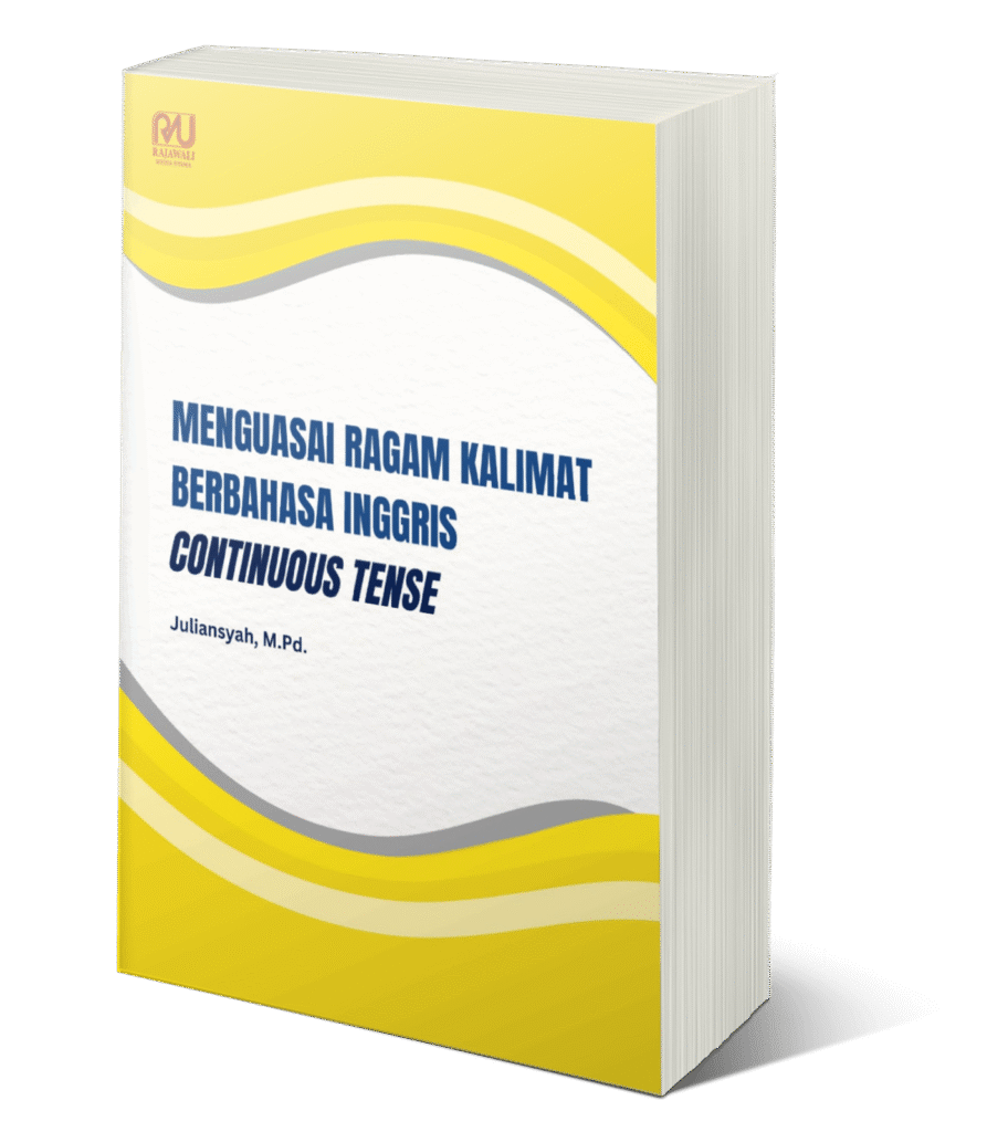 Book Cover: MENGUASAI RAGAM KALIMAT BERBAHASA INGGRIS CONTINUOUS TENSE