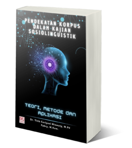 Book Cover: PENDEKATAN KORPUS DALAM KAJIAN SOSIOLINGUISTIK