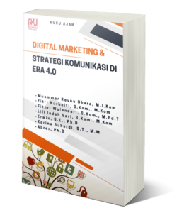 Book Cover: DIGITAL MARKETING DAN STRATEGI KOMUNIKASIDI ERA INDUSTRI 4.0