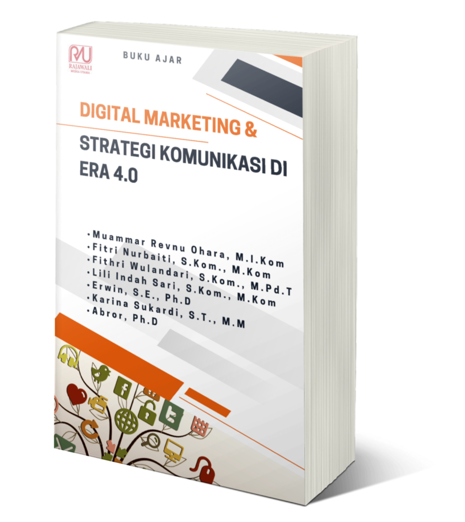 Book Cover: DIGITAL MARKETING DAN STRATEGI KOMUNIKASIDI ERA INDUSTRI 4.0